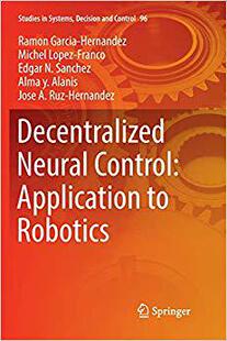 【预售】Decentralized Neural Control: Applic...