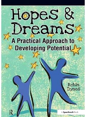 预订 Hopes & Dreams - Developing Potential: A Practical Approach to Developing Potential: 9780863889097