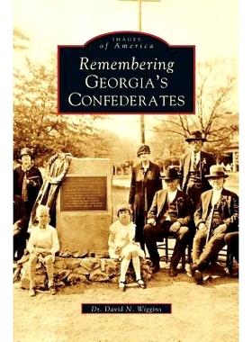 预订 Remembering Georgia’s Confederates: 9781531612405