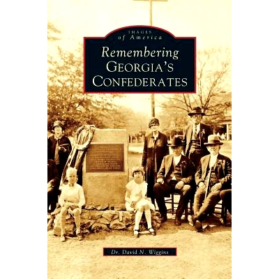 预订 Remembering Georgia’s Confederates: 9781531612405