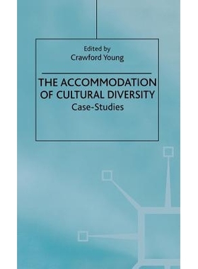 预订 The Accommodation of Cultural Diversity: Case-Studies: 9780333763070