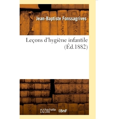 预订 Leçons d’hygiène infantile 儿童卫生课程: 9782013046091