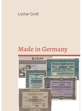 预订 Made in Germany: Deutschlands Wirtschaftsgeschichte seit 1800: 9783758329289