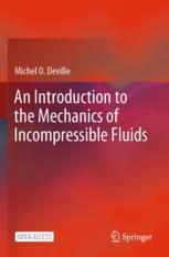 [预订]An Introduction to the Mechanics of Incompressible Fluids 9783031046858
