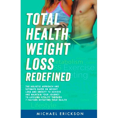 预订 Total Health Weight Loss Redefined