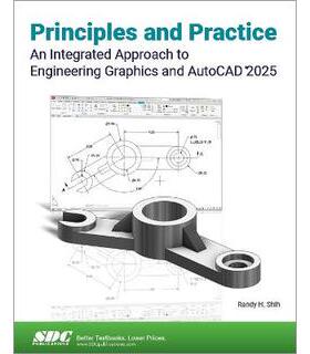 预订 Principles and Practice An Integrated Approach to Engineering Graphics and AutoCAD 2025