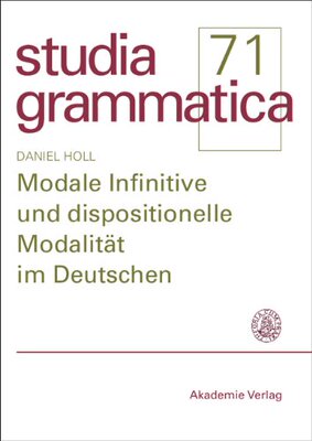 【预订】Modale Infinitive und dispositionelle Modalität im Deutschen 9783050049090