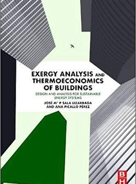 【预订】Exergy Analysis and Thermoeconomics of Buildings