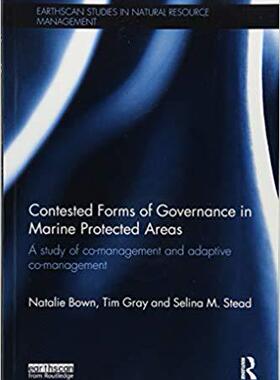 【预售】Contested Forms of Governance in Marine Protected Areas