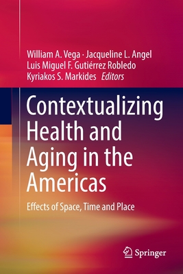 【预订】Contextualizing Health and Aging in the Americas