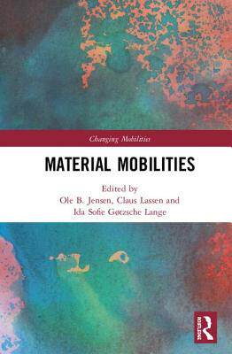 【预订】Material Mobilities