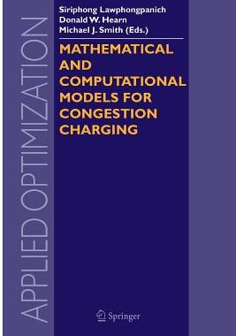 【预订】Mathematical and Computational Models for Congestion Charging
