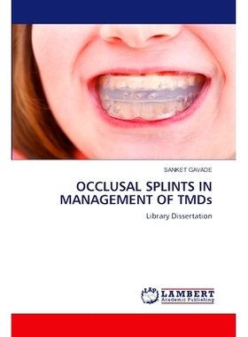 预订 OCCLUSAL SPLINTS IN MANAGEMENT OF TMDs: 9783659571442