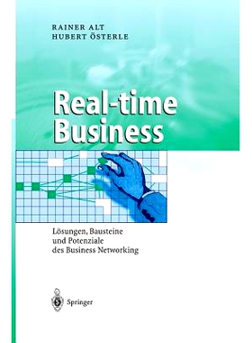 预订 Real-time Business: Lösungen, Bausteine und Potenziale des Business Networking: 9783642620867