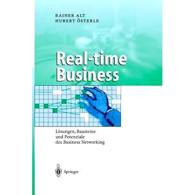 预订 Real-time Business: Lösungen, Bausteine und Potenziale des Business Networking: 9783642620867