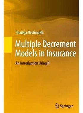 预订 Multiple Decrement Models in Insurance: An Introduction Using R: 9788132217121