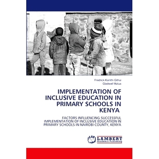 Inclusive Education Kenya Implementation 9786207649426 Schools Primary 预订