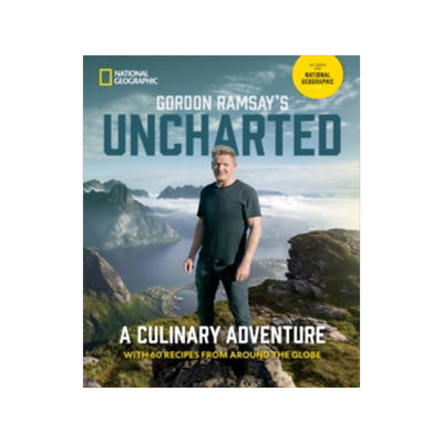 [预订]Gordon Ramsay’s Uncharted: A Culinary Adventure with 60 Recipes from Around the Globe 9781426222702