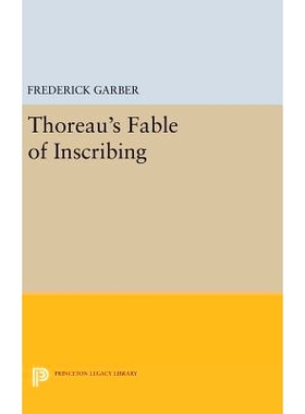预订 Thoreau’s Fable of Inscribing 梭罗的寓言寓言: 9780691634371