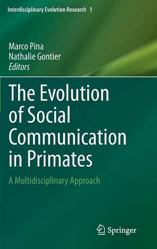 【预订】The Evolution of Social Communication in Primates