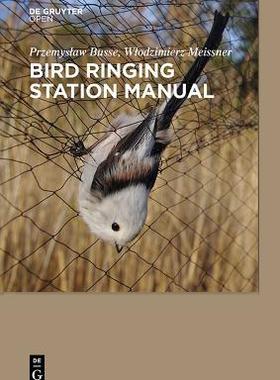 [预订]Bird Ringing Station Manual 9788376560526