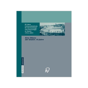 预订 85 Jahre Universitätsklinik für Dermatologie und Venerologie Zürich (1916–2001)