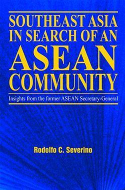 [预订]Southeast Asia in Search of an ASEAN Community 9789812303899