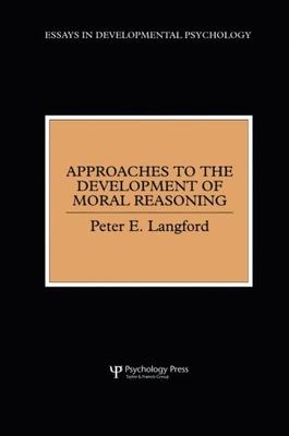 【预订】Approaches to the Development of Moral Reasoning