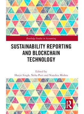 预订 Sustainability Reporting and Blockchain Technology 可持续发展报告与区块链技术: 9781032457109