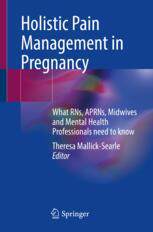 【预订】Holistic Pain Management in Pregnancy 9783031063213