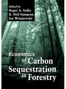 预订 Economics of Carbon Sequestration in Forestry: 9780367447984