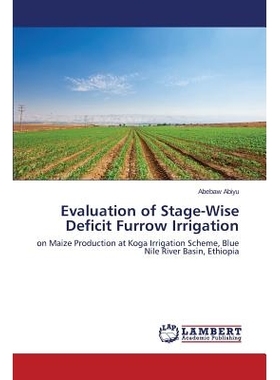 预订 Evaluation of Stage-Wise Deficit Furrow Irrigation: 9783659629556