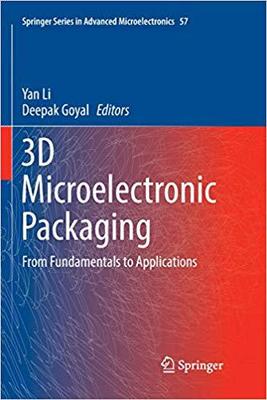 【预售】3D Microelectronic Packaging: From F...