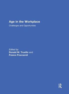 【预订】Age in the Workplace: Challenges and Opportunities