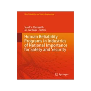 [预订]Human Reliability Programs in Industries of National Importance for Safety and Security 9789819950041