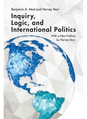 预订 Inquiry, Logic, and International Politics 调查、逻辑与国际政治学（丛书）: 9781611175929
