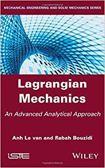 【预售】Lagrangian Mechanics - An Advanced Analytical Approach
