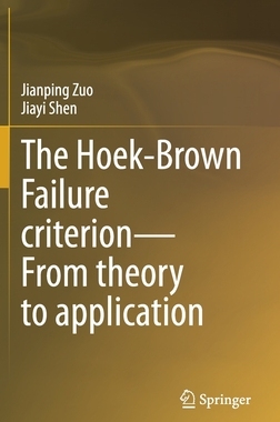 【预订】The Hoek-Brown Failure criterion—From theory to application