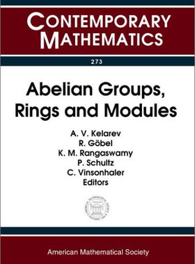 【预售】Abelian Groups, Rings and Modules