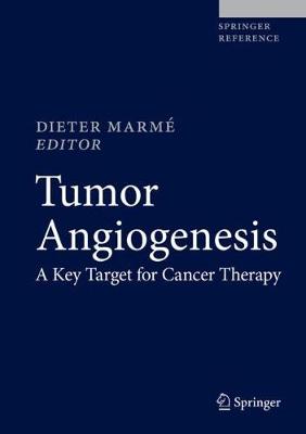 【预订】Tumor Angiogenesis: A Key Target for Cancer Therapy