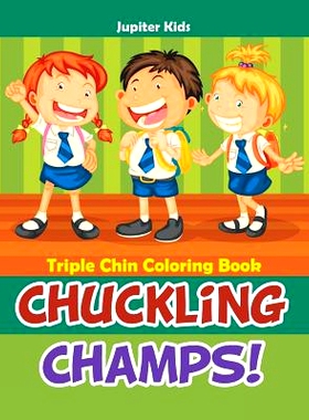 预订 Chuckling Champs! Triple Chin Coloring Book: 9781683262909