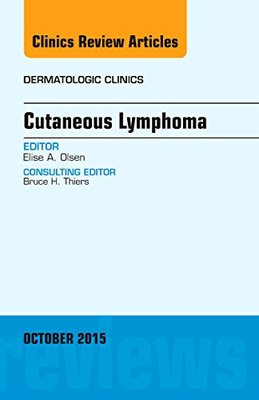 【预订】Cutaneous Lymphoma, An Issue of Dermatologic Clinics
