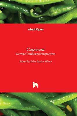 [预订]Capsicum - Current Trends and Perspectives 9781803560052