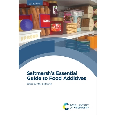 预订 Saltmarsh’s Essential Guide to Food Additives Saltmarsh 食品添加剂基本指南: 9781839161032