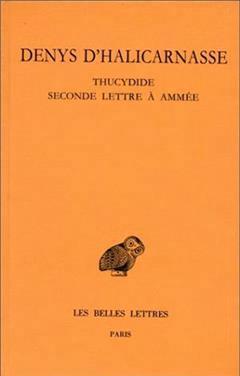 [预订]Opuscules rhétoriques, Vol. 4. Thucydide *** Seconde lettre à Ammée 9782251004105