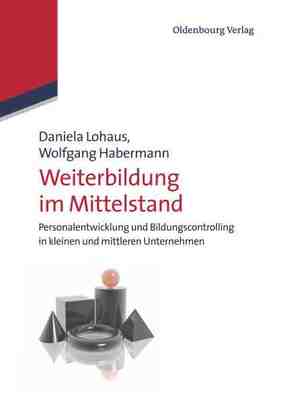 【预订】Weiterbildung im Mittelstand 9783486705218