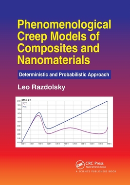 【预订】Phenomenological Creep Models of Composites and Nanomaterials 9780367780425