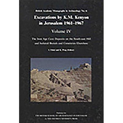 预订 Excavations by K M Kenyon in Jerusalem, Volume 4: The Iron Age Cave Deposits: 9780197270059