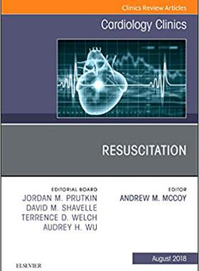【预售】Resuscitation, An Issue of Cardiology Clinics