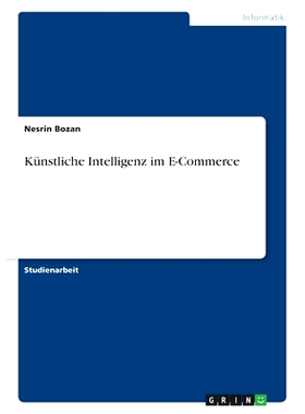 预订 Künstliche Intelligenz im E-Commerce: 9783346647290